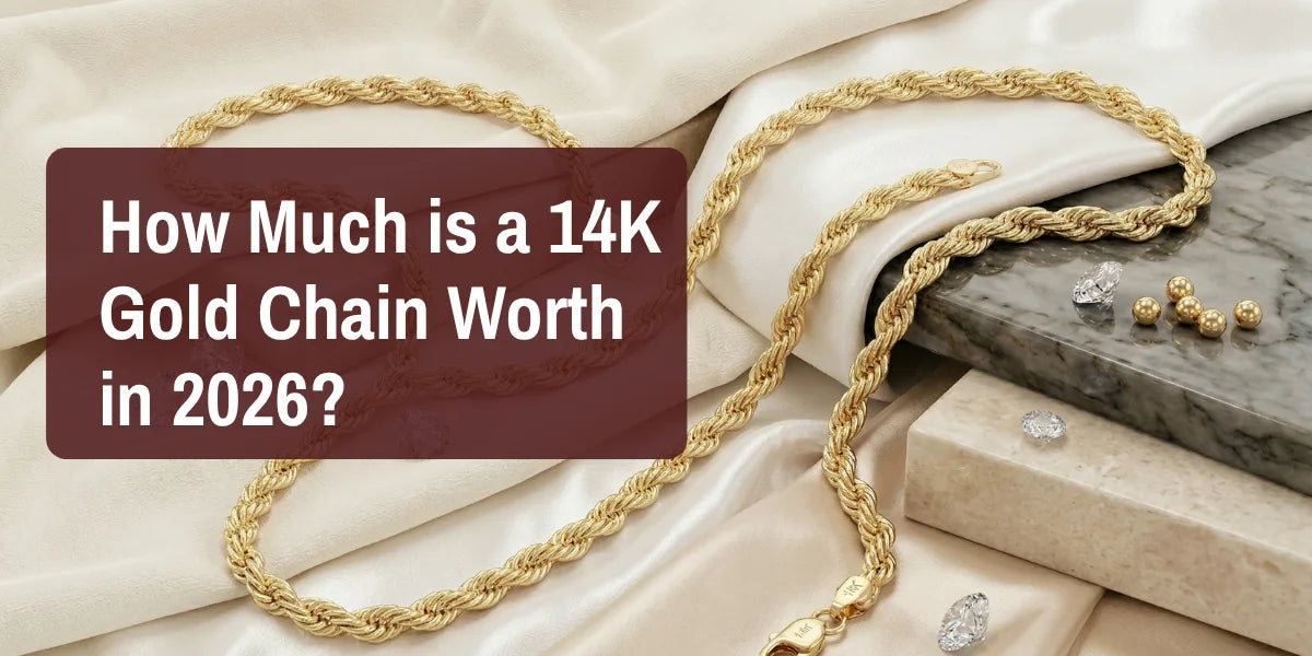 How Much Is a 14K Gold Chain Worth in 2026? Price Per Gram, Necklace Value & Selling Guide